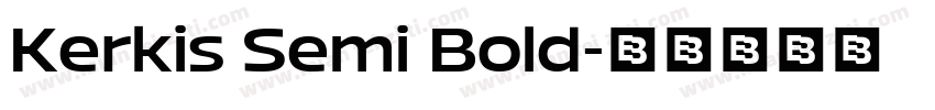 Kerkis Semi Bold字体转换